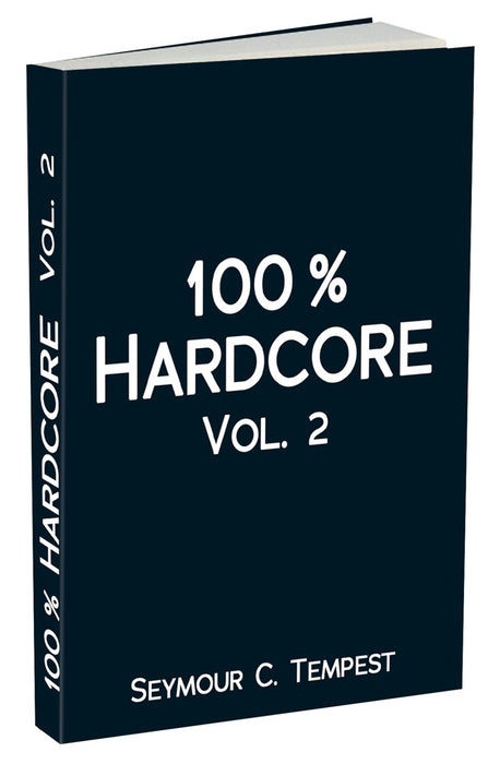 100 % Hardcore #2